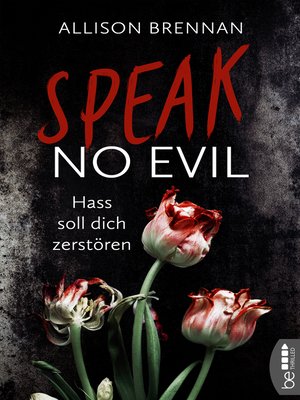 cover image of Speak No Evil--Hass soll dich zerstören
